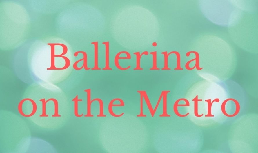Ballerina limbering up on the Metro in Los Angeles
