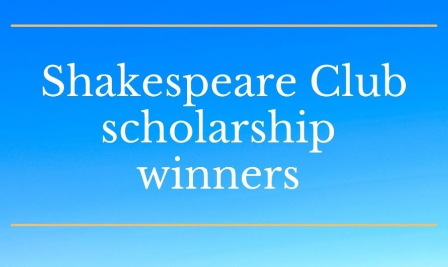 Shakespeare Club scholarship winners for 2017